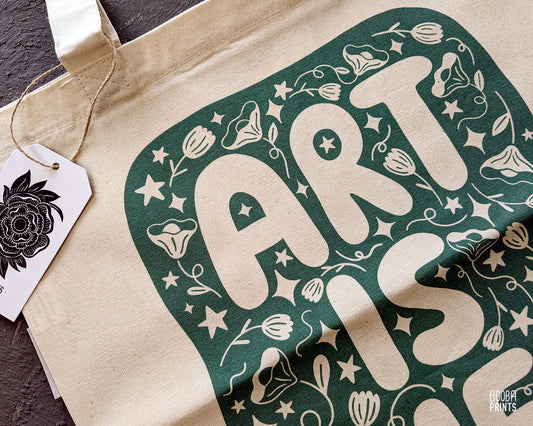 Art Is Life organic tote bag, original design printed in green on organic cotton tote bag, everyday bag, errands bag, gift for artists, art lover gift, printed digitally by a local vendor. Art by Booba Prints.